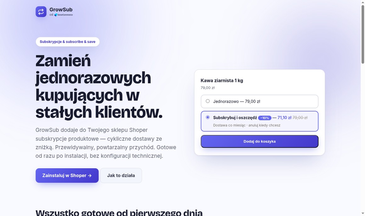 GrowSub — z jednorazowego klienta zrób subskrybenta — aplikacja GrowX dla Shopera