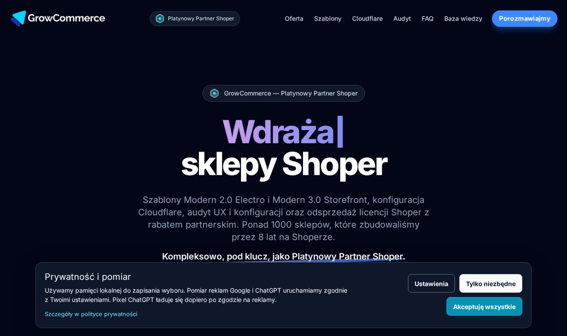GrowCommerce: Platynowy Partner Shoper, wdrożenia i aplikacje GrowX